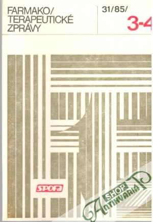 Farmakoterapeutické zprávy 31/85/3-4 - Kolektív autorov