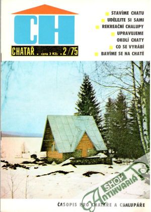 Chatař 2/75 - Kolektív autorov