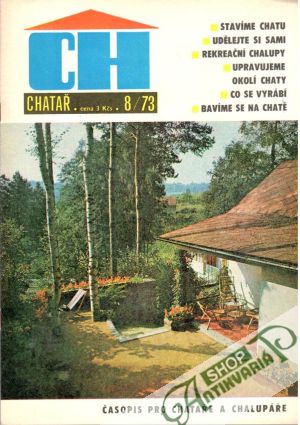 Chatař 8/73 - Kolektív autorov