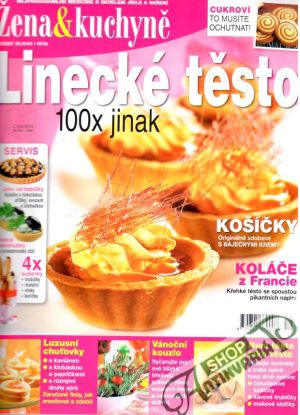 Žena & kuchyně - Linecké těsto - Kolektív autorov