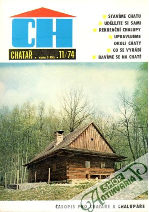 Chatař 11/74 - Kolektív autorov