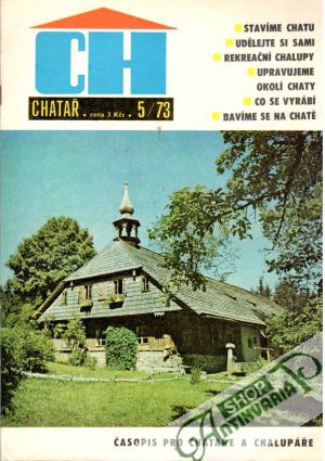 Chatař 5/73 - Kolektív autorov