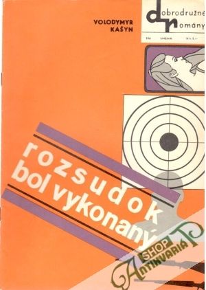 Rozsudok bol vykonaný - Kašyn Volodymyr