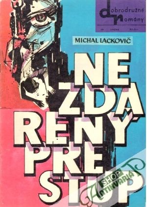 Nezdarený prestup - Lackovič Michal
