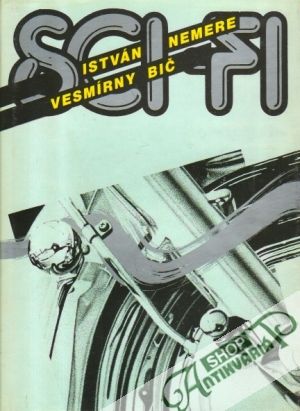 Vesmírny bič - Nemére István