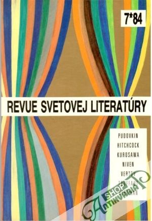 Revue Svetovej literatúry 7/1984 - Kolektív autorov