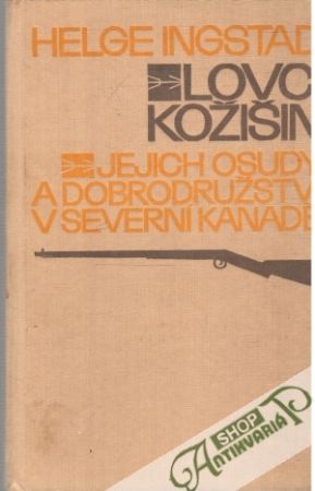 Lovci kožišin - Ingstad Helge