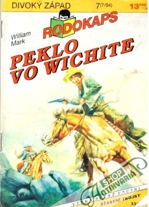 Peklo vo Wichite - Mark William