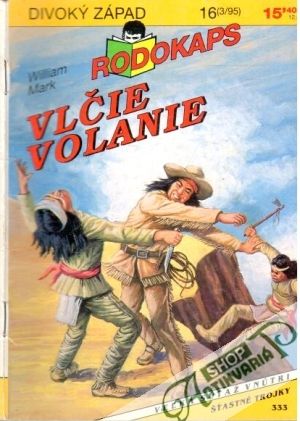 Vlčie volanie - Mark William