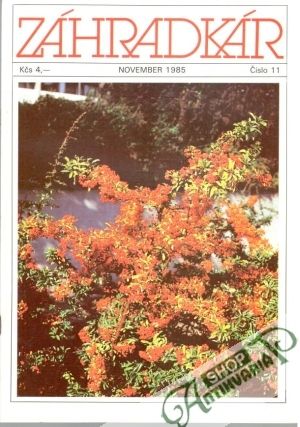 Záhradkár 11/1985 - Kolektív autorov