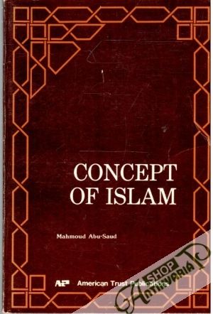 Concept of Islam - Abu-Saud Mahmoud