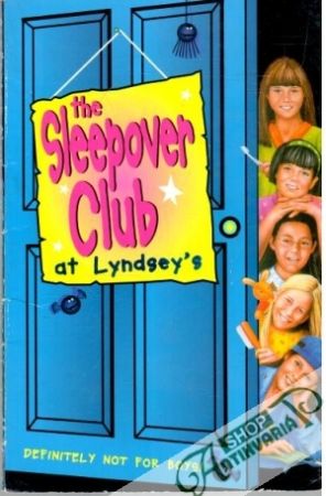 The Sleepover Club at Lyndsey's - Impey Rose