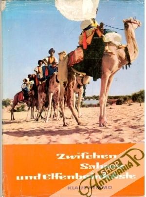 Zwifchen Sahara und elfenbeinküste - Hemmo Klaus