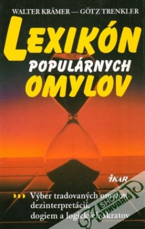 Lexikón populárnych omylov - Krämer Walter, Trenkler Gotz