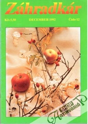 Záhradkár 12/1992 - Kolektív autorov