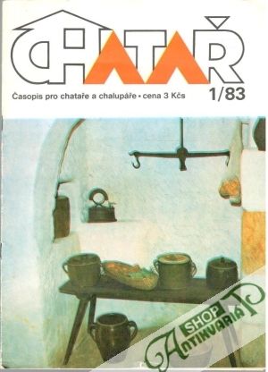 Chatař 1-12/1983 - Kolektív autorov