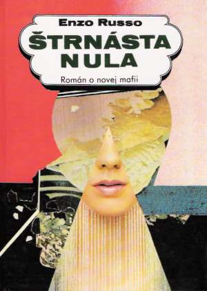 Štrnásta nula - Russo Enzo