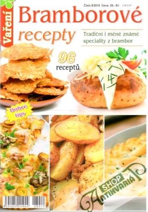 Vaření - Bramborové recepty - Kolektív autorov