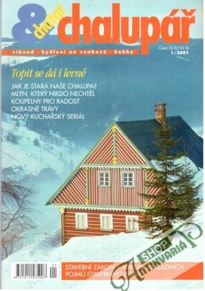 Chatař - Chalupář 1-12/01 - Kolektív autorov