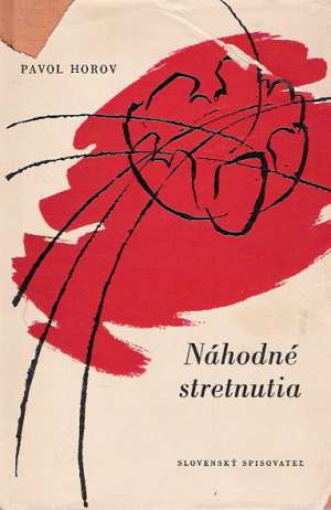 Náhodné stretnutia - Horov Pavol
