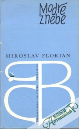 Modré z nebe - Florian Miroslav