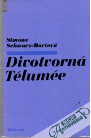 Divotvorná Télumée - Schwarz - Bartová Simone
