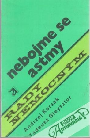 Nebojme se astmy - Korsak Andrzej a kolektív