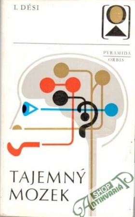 Tajemný mozek - Dési Illés