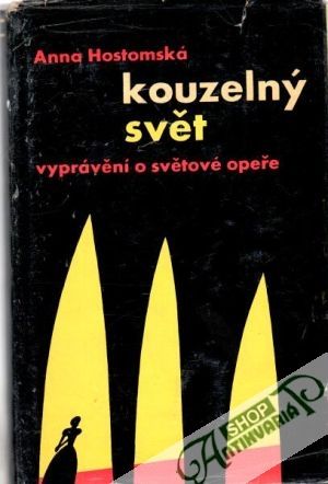 Kouzelný svět - Hostomská Anna