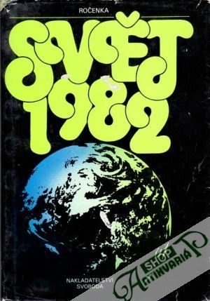 Svět 1982 - Vychodil František a kolektív