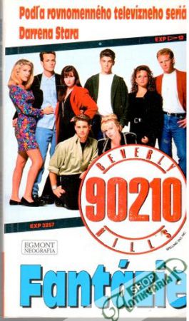 Beverly Hills 90210 - Fantázie - Smith K. T.