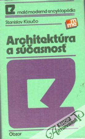 Architektúra a súčasnoť - Klaučo Stanislav