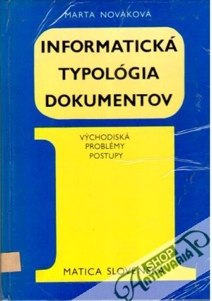 Informatická typológia dokumentov - Nováková Marta
