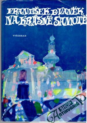 Na krásné samotě - Vaněk František