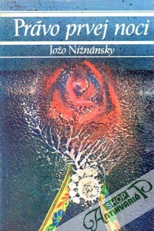 Právo prvej noci - Nižnánsky Jožo