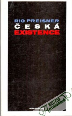 Česká existence - Preisner Rio