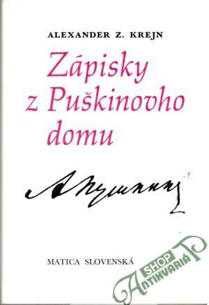 Zápisky z Puškinovho domu - Krejn Alexander Z.