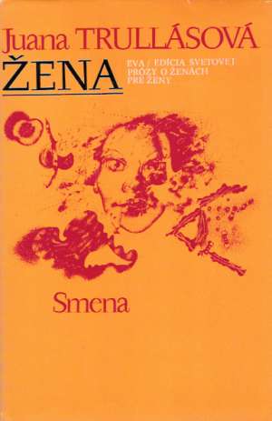 Žena - Trullásová Juana