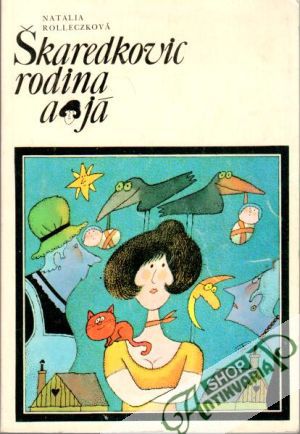 Škaredkovic rodina a já - Rolleczková Natalia