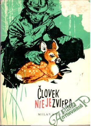 Človek nie je zviera - Rajský Milan