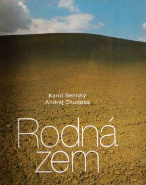 Rodná zem - Benický, Chudoba