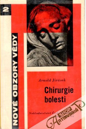 Chirurgie bolesti - Jirásek Arnold