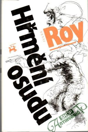 Hřmění osudu - Roy Jules