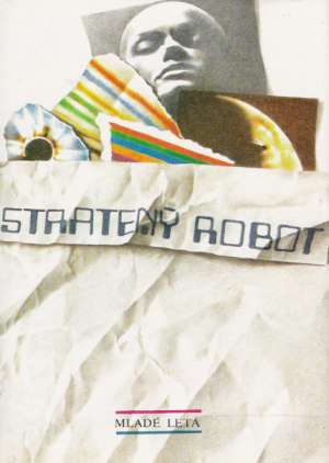 Stratený robot - Kolektív autorov