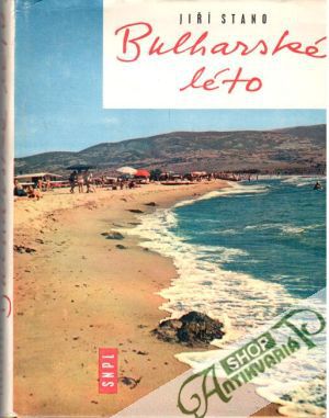 Bulharské léto - Stano Jiří