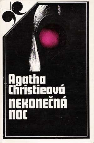 Nekonečná noc - Christie Agatha