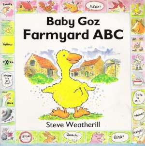 BABY GOZ FARMYARD ABC - Weatherill S.