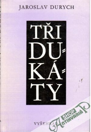 Tři dukáty - Durych Jaroslav