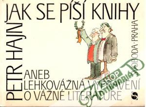Jak se píší knihy - Hajn Petr
