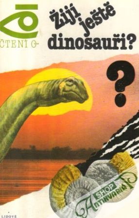Žijí ještě dinosauři? - Kondratov Alexander